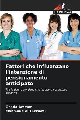 Fattori che influenzano l'intenzione di pensionamento anticipato