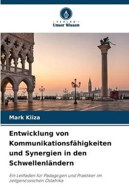 Entwicklung von Kommunikationsfähigkeiten und Synergien in den Schwellenländern