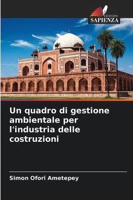 Un quadro di gestione ambientale per l'industria delle costruzioni