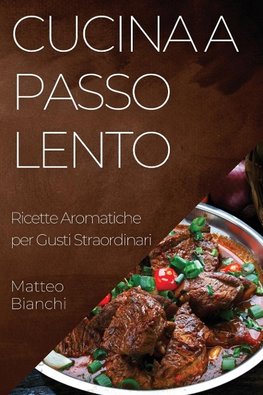 Cucina a Passo Lento