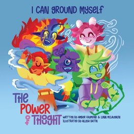 I Can Ground Myself (The Power of Thought)