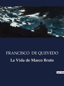 La Vida de Marco Bruto