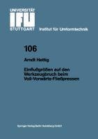 Einflußgrößen auf den Werkzeugbruch beim Voll-Vorwärts-Fließpressen