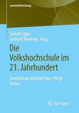 Die Volkshochschule im 21. Jahrhundert