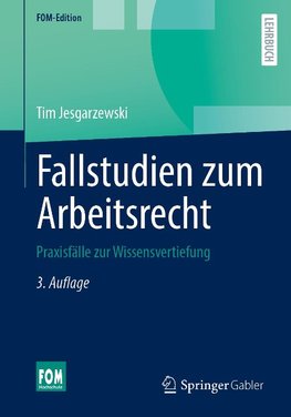 Fallstudien zum Arbeitsrecht