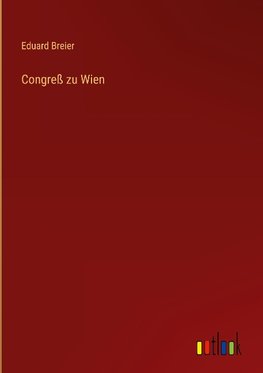 Congreß zu Wien