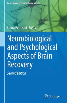 Neurobiological and Psychological Aspects of Brain Recovery