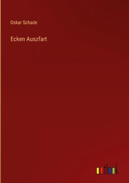 Ecken Auszfart