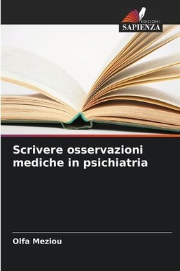 Scrivere osservazioni mediche in psichiatria