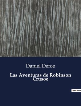 Las Aventuras de Robinson Crusoe