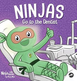 Ninjas Go to the Dentist