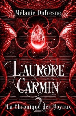 L'aurore carmin