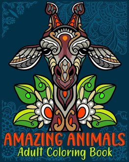 Amazing Animals Adult Coloring Book