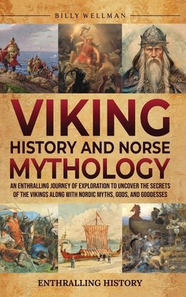 Viking History and Norse  Mythology