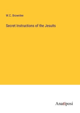 Secret Instructions of the Jesuits