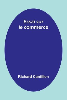 Essai sur le commerce