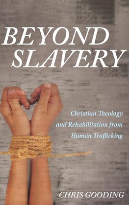 Beyond Slavery