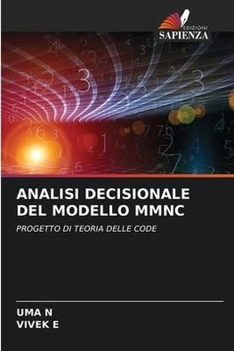 ANALISI DECISIONALE DEL MODELLO MMNC