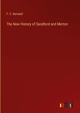 The New History of Sandford and Merton