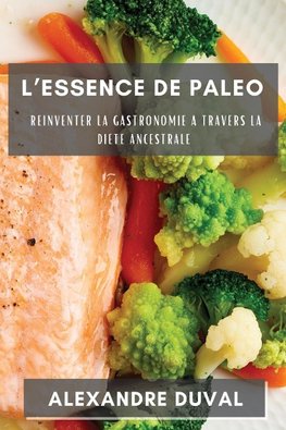 L'essence De Paleo