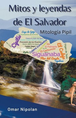 Mitos y leyendas de El Salvador