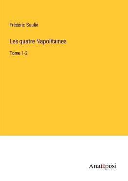 Les quatre Napolitaines