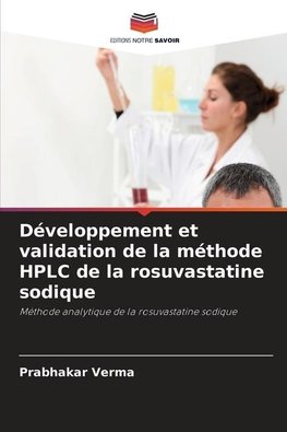 Développement et validation de la méthode HPLC de la rosuvastatine sodique