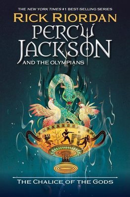 Percy Jackson and the Olympians: The Chalice of the Gods