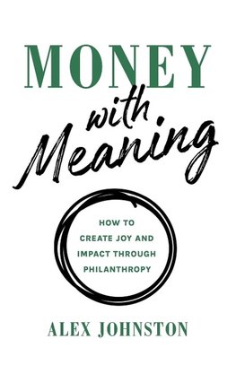 Money with Meaning