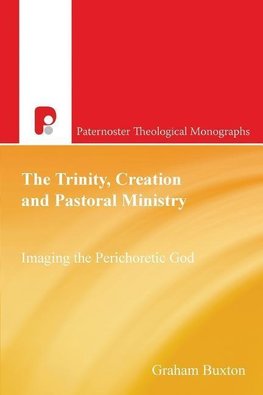 The Trinity, Creation and Pastoral Ministry