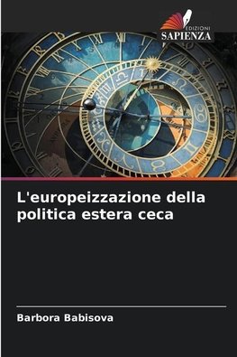 L'europeizzazione della politica estera ceca