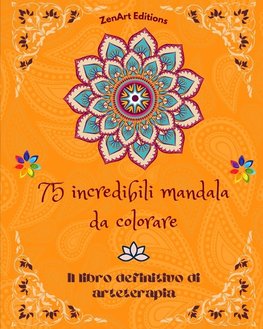 75 incredibili mandala da colorare