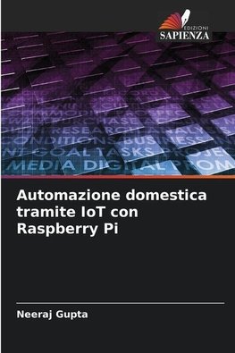 Automazione domestica tramite IoT con Raspberry Pi