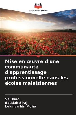 Mise en ¿uvre d'une communauté d'apprentissage professionnelle dans les écoles malaisiennes