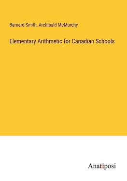 Elementary Arithmetic for Canadian Schools