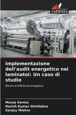 Implementazione dell'audit energetico nei laminatoi: Un caso di studio