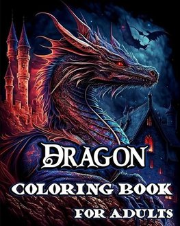 Dragon Coloring Book for Adults