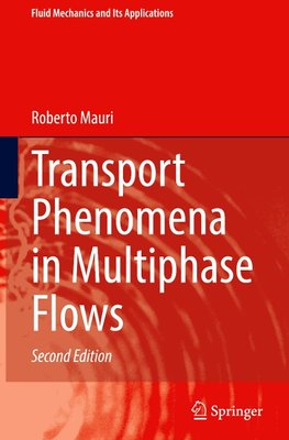 Transport Phenomena in Multiphase Flows