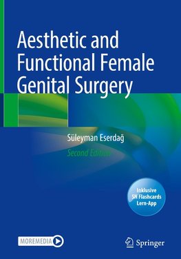 Aesthetic and Functional Female Genital Surgery