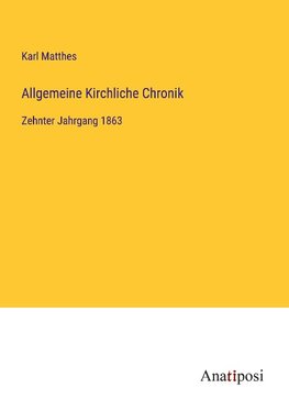 Allgemeine Kirchliche Chronik