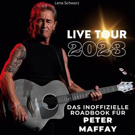 Das inoffizielle Roadbook für  Peter Maffay