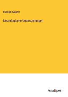 Neurologische Untersuchungen