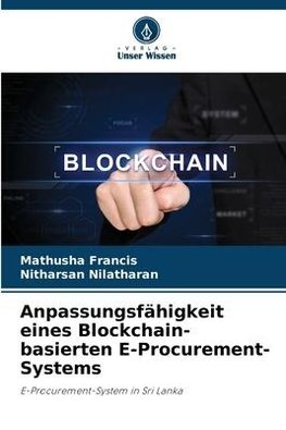 Anpassungsfähigkeit eines Blockchain-basierten E-Procurement-Systems