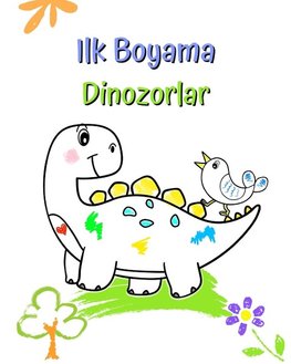 Ilk Boyama Dinozorlar