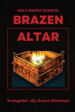 BRAZEN ALTAR IN THE HOLY GHOST SCHOOL  - LaFAMCALL