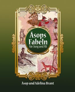 Äsops Fabeln für Jung und Alt