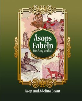 Äsops Fabeln für Jung und Alt