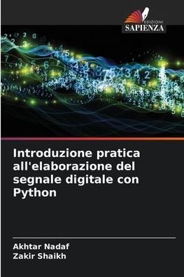 Introduzione pratica all'elaborazione del segnale digitale con Python