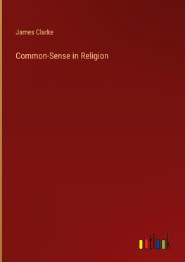 Common-Sense in Religion