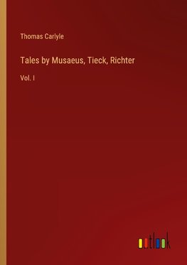 Tales by Musaeus, Tieck, Richter